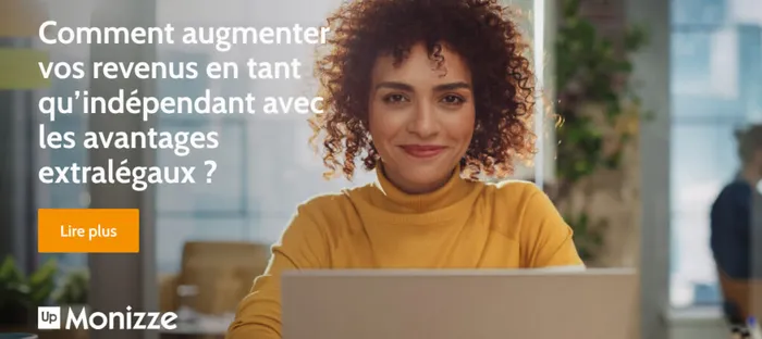Comment augmenter vos revenus en tant qu’indépendant avec les avantages extralégaux?